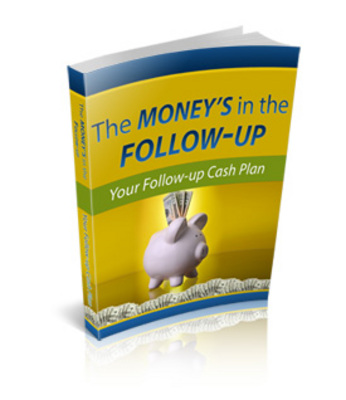 Product picture PLR The Money In The Follow-Up
